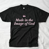 Made In The Image of God - Premium Black Tee